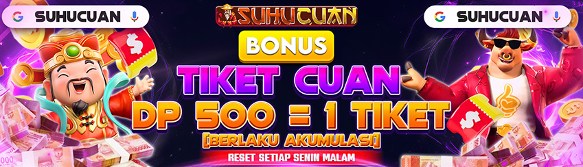 BONUS TIKET CUAN FREE CREDIT