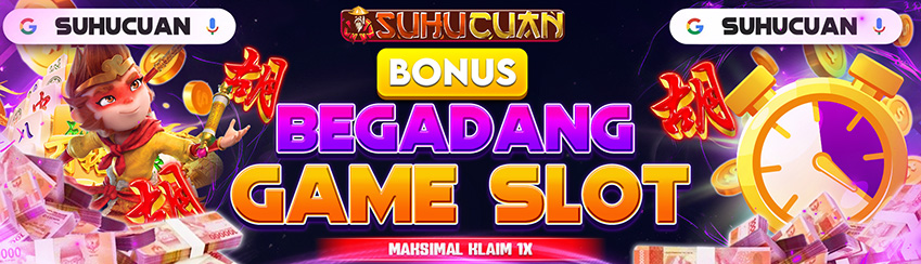 BONUS BEGADANG DEPOSIT SLOT 10%